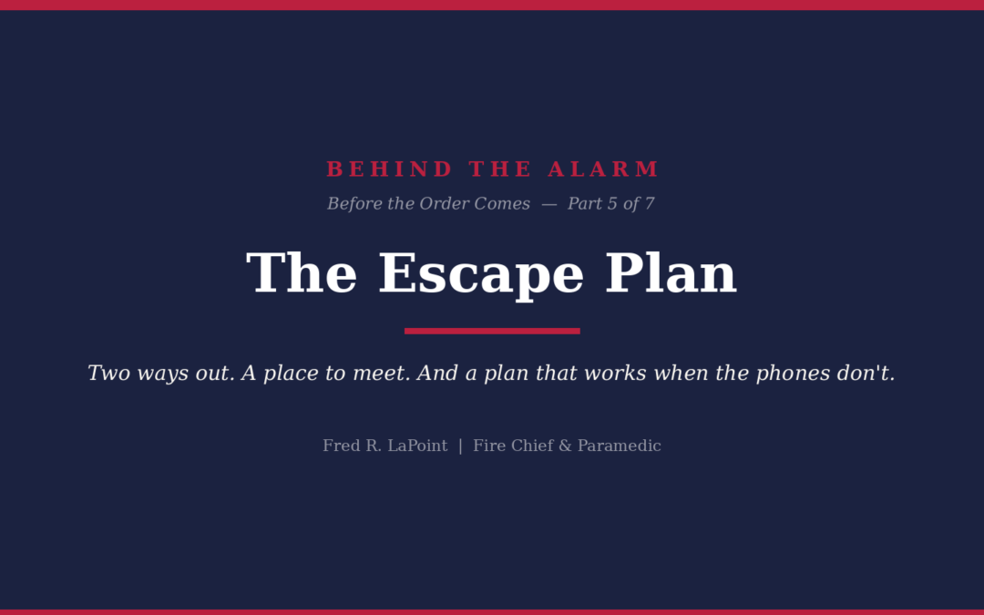Before the Order Comes — Part 5 of 8: The Escape Plan